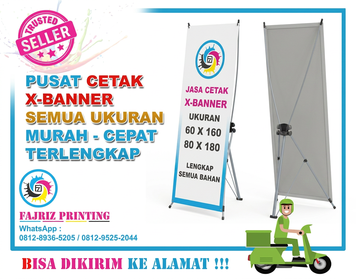 Cetak X Banner Jakarta Pusat 24 Jam Terlengkap BISA DIKIRIM